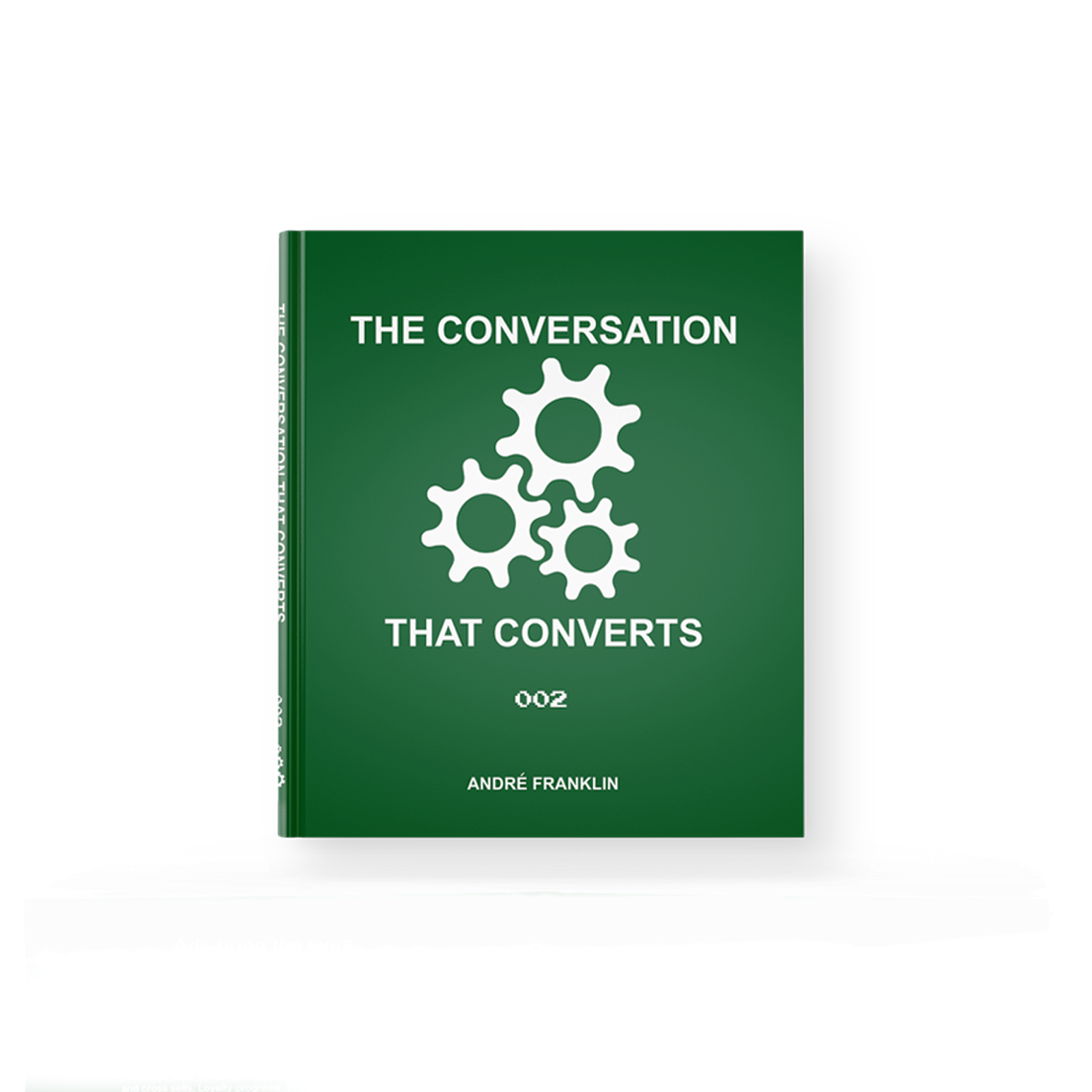 The Conversation That Converts