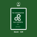 The Conversation That Converts (Ebook)